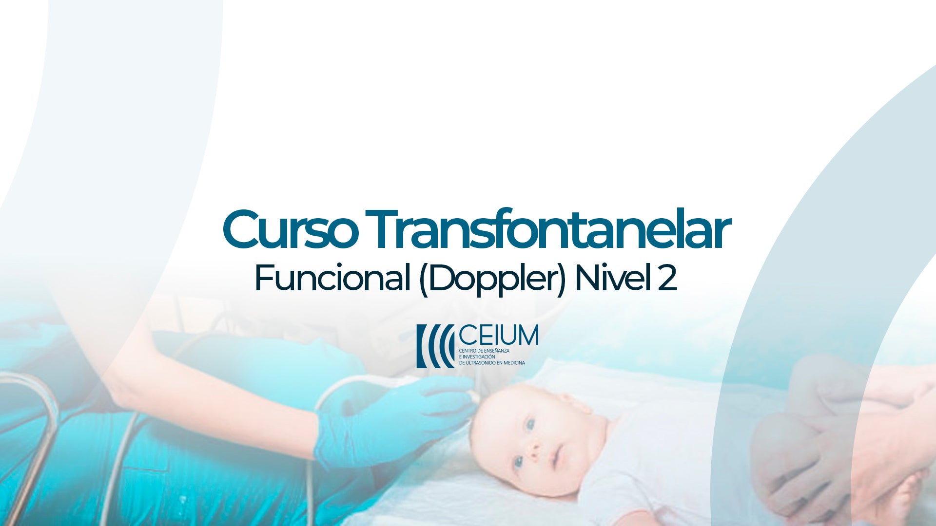 Taller de Ecografía Doppler Transfontanelar y Transcraneal