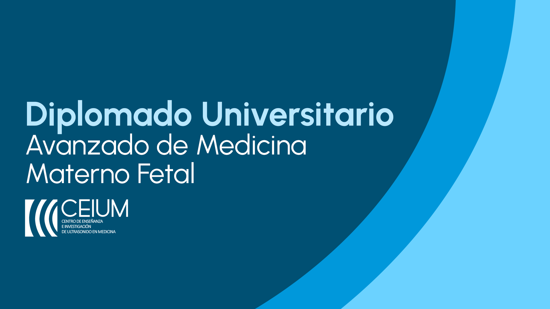 Diplomado Universitario Avanzado de Medicina Materno Fetal