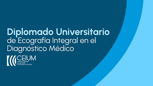 Diplomado Universitario de Ecografía Integral en el Diagnóstico Médico